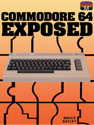 cover image of Commodore 64 Exposed